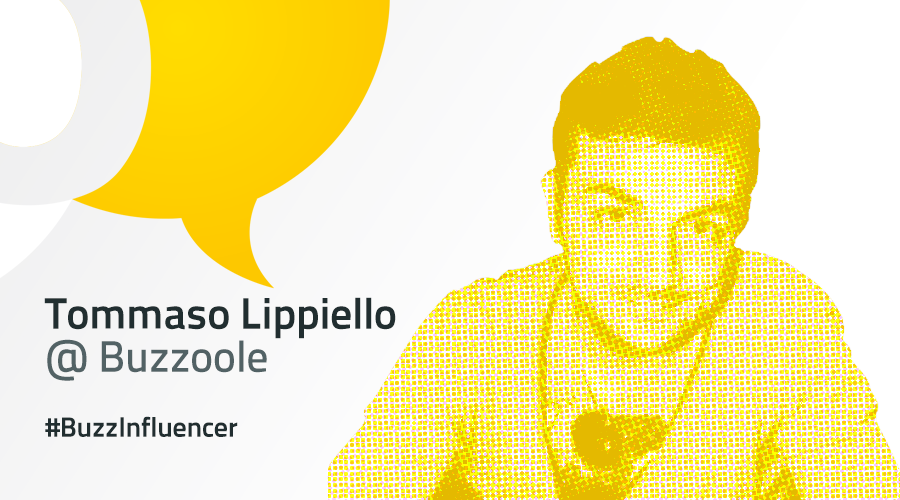 #BuzzInfluencer: intervista a Tommaso Lippiello