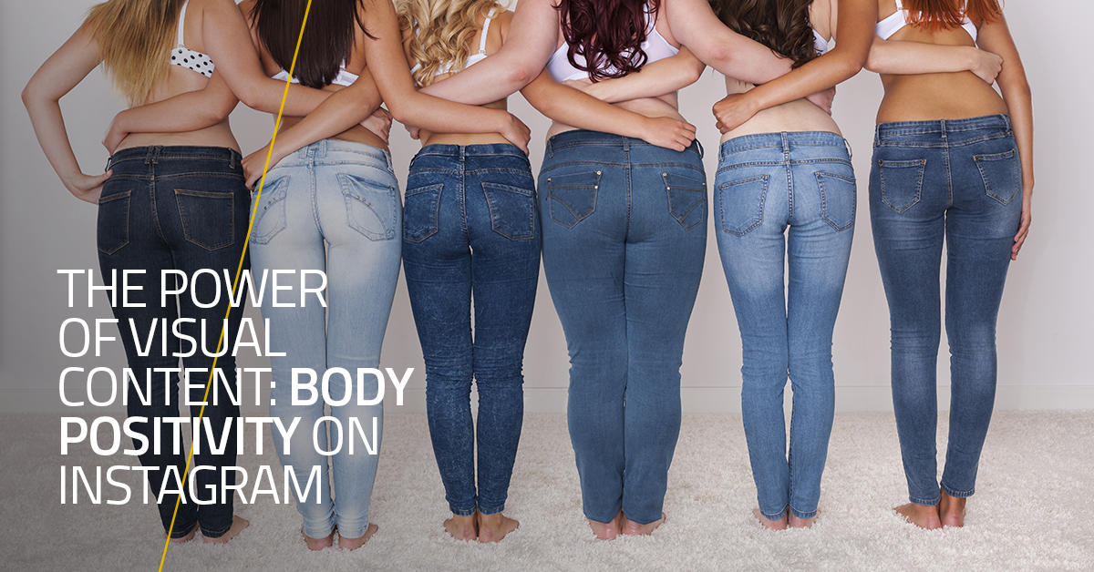 The Power of Visual Content: body positivity on Instagram
