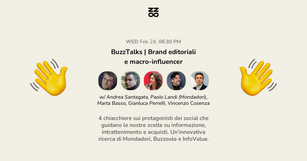 BuzzTalks, appuntamento sul mondo dell'Influencer Marketing con Buzzoole mercoledì alle 18:30 su Clubhouse